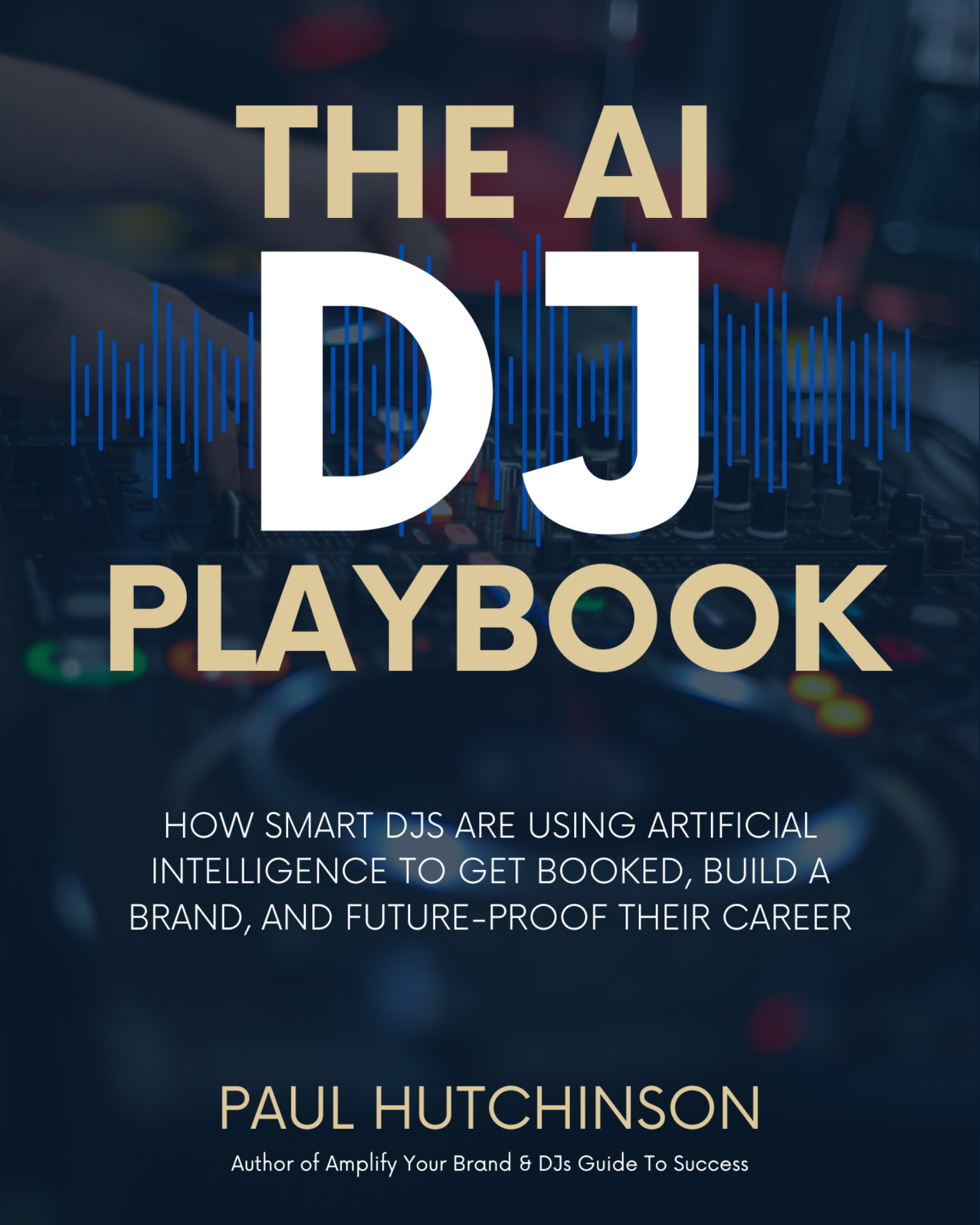 The AI DJ Playbook